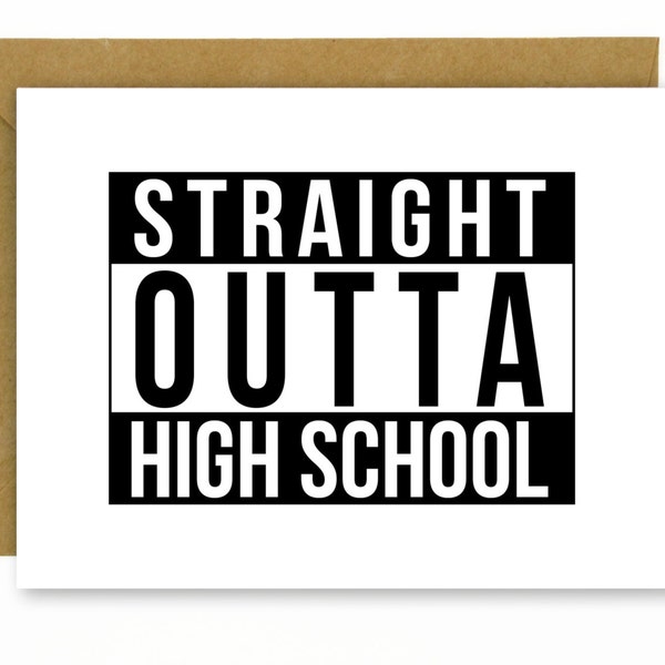 Grappige Graduatie kaart / High School Grad / College Grad / Afstudeercadeau / Gefeliciteerd - Straight Outta High School