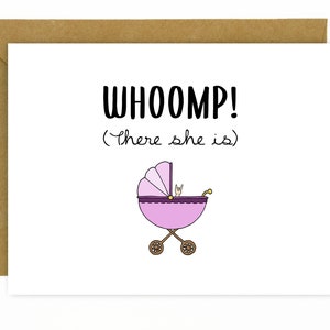 Carte de grossesse amusante / nouveau-né / nouvelle maman / carte de nouveau-né / carte de bébé mignon / petite fille - Whoomp ! Elle est là