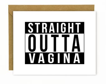 Pregnancy Card / New Baby / New Mom/ Baby Shower Card - Straight Outta Vagina