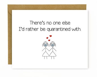 Sweet Anniversary Card/Cute Lesbian Love Card/Gay Birthday Card/Best Friend Birthday Card/Same Sex Card/LGBTQ - Quarantine Do Life With