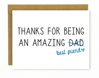 Father's Day / Dad Birthday Card - Amazing Dad - Best Friend