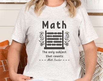 Funny Math Teacher Shirt, Funny Teacher Tee, Math Teacher T Shirt, Teacher Clothes, Gift for Math Teacher, Funny Math Shirt, Mathematics Tee