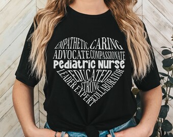 Pediatric Nurse Shirt, Peds Nurse Shirt, Gift for Nurse, Nurse Tshirt, Nurse Tee, RN Shirt, Nurse Graduation Gift, Pediatric Nursing Apparel