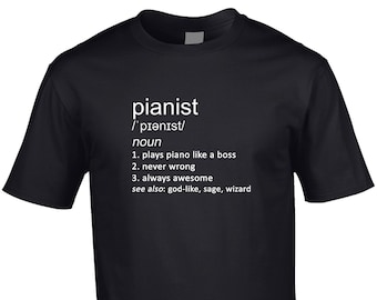 Pianist Men’s Funny Definition T-Shirt Piano Player Music Musician Classical Teacher Keyboardist Job Occupation Cool Gift Idea Joke Birthday