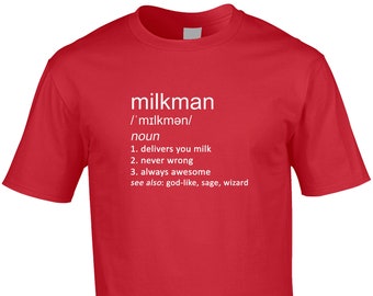 Milkman Definition T-Shirt: Funny Job Gift
