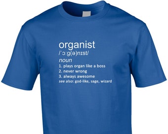 Organist Definition T-Shirt: Funny Musician Gift
