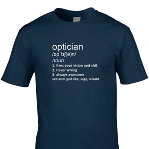 Funny Optician Definition T-Shirt: Eye Doctor Gift