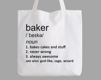 Baker Funny Tote Bag Black White Beige Shopping Shopper Job Work Baking Bake Bread Cakes Food Chef Kitchen Birthday Gift Idea