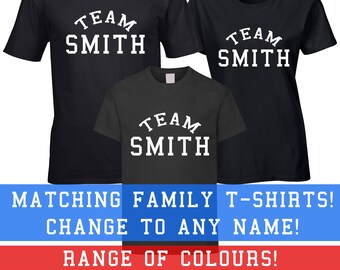 Team Surname Matching Family T-Shirts Family Name Customised Custom Personalisable Gift Personalised Any Name 100% Reunion Party