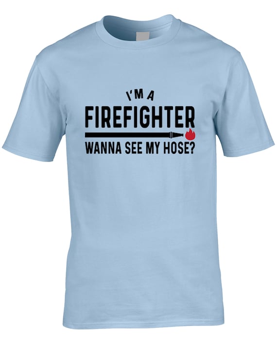 Where My Hose At Funny Fireman T-Shirt Where My Hose At Funny Fireman T-Shirt