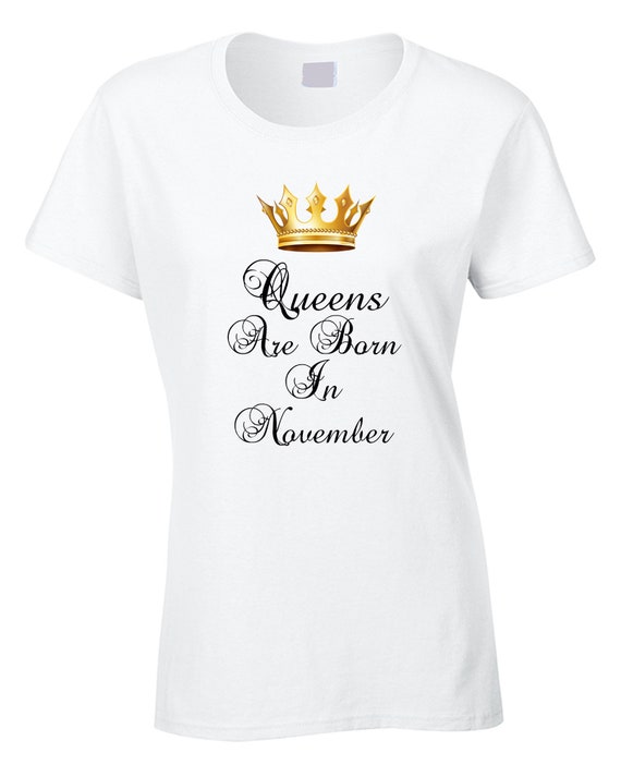 Women November Birthdays Queens Are Born On November Crown T-Shirt Women November Birthdays Queens Are Born On November Crown T-Shirt