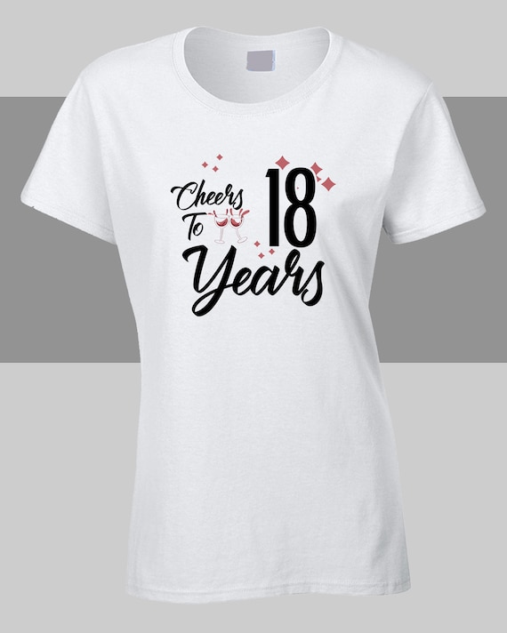 T-shirt 18e anniversaire femme Cheers To 18 ans Idée cadeau pour elle  T-shirt femme Idée cadeau d'anniversaire -  France
