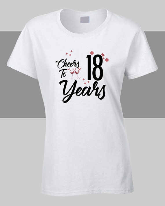 T-shirt 18e anniversaire femme Cheers To 18 ans Idée cadeau pour elle  T-shirt femme Idée cadeau d'anniversaire -  France