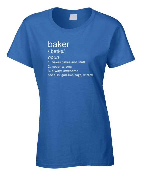 I Love To Bake Funny Baker Baking Cake Pastry Gift T-Shirt I Love To Bake Funny Baker Baking Cake Pastry Gift T-Shirt