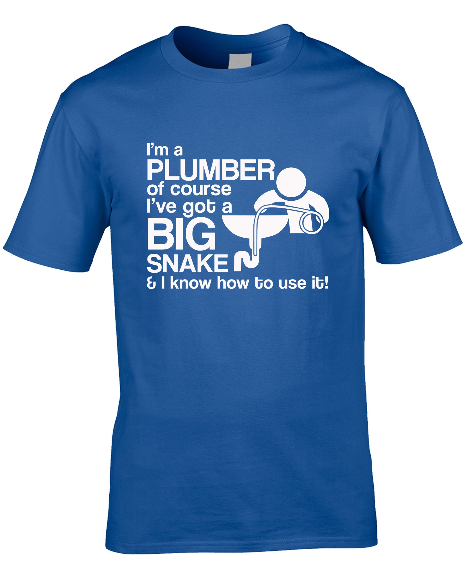 Plumbers T-Shirt Plumbers T-Shirt