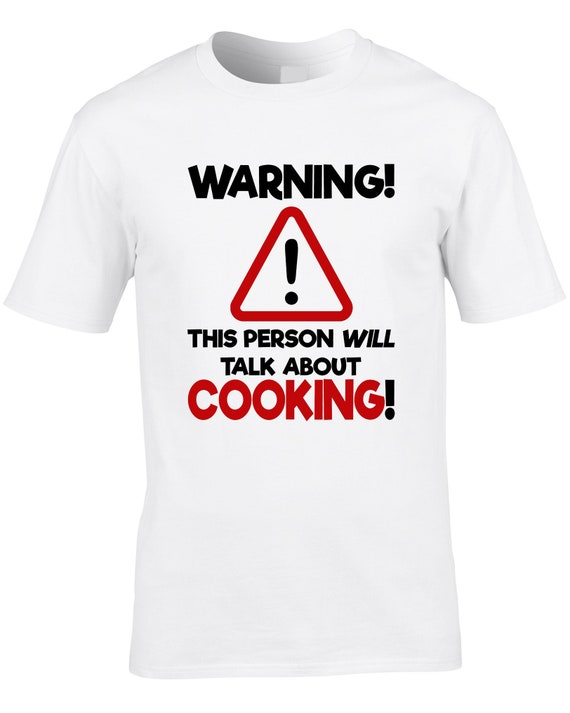 Funny Cooking Hobby T-shirt: Warning Cook Will Talk Ireland