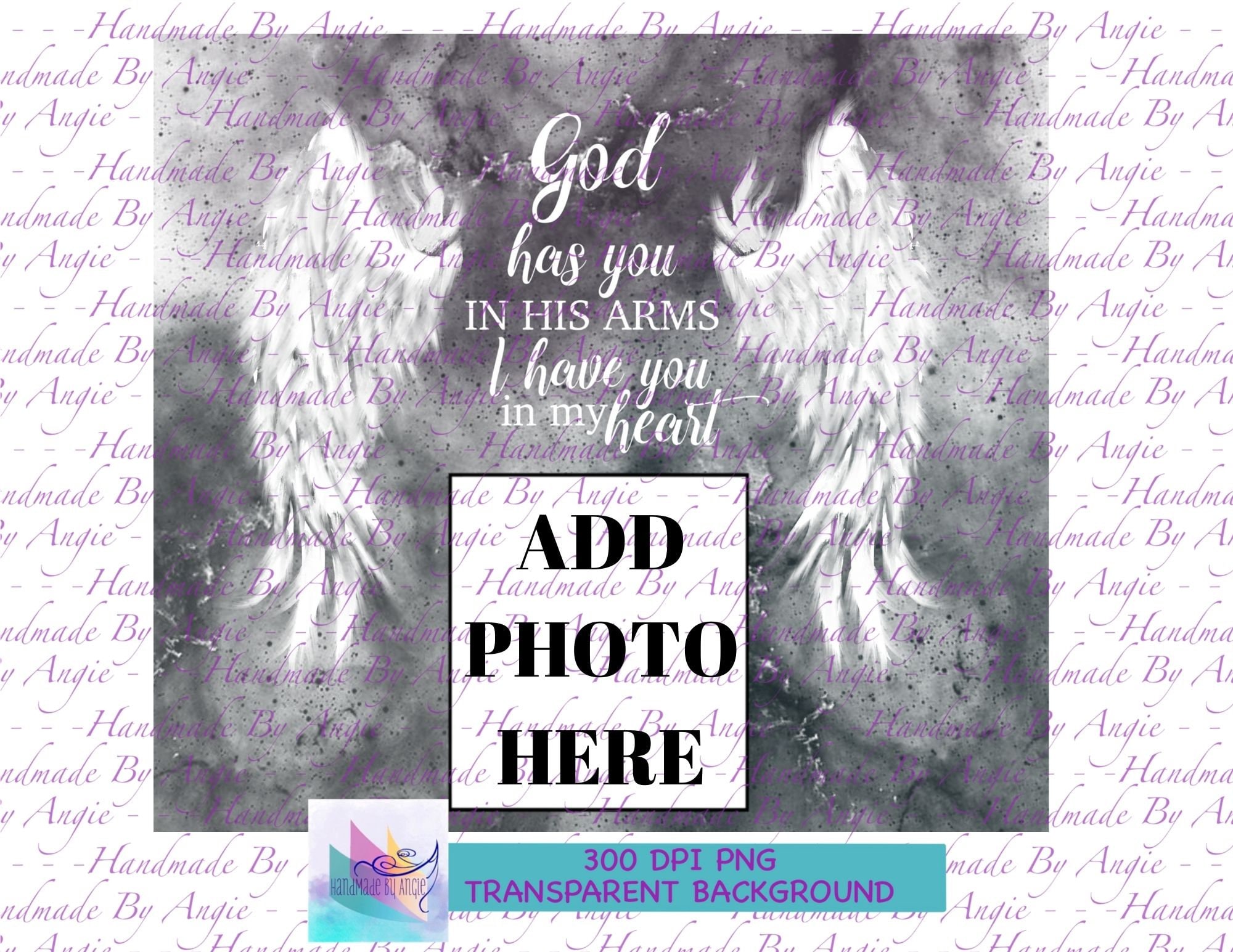 Memorial Tumbler PNG, God Has You in His Arms I Have You in My Heart ...