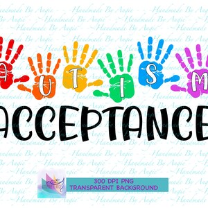 Autism Awareness PNG, Sublimation Digital Design, Hand Prints, Neurodiversity Awareness, Paint Splatter PNG Spectrum, High Quality 300 DPI