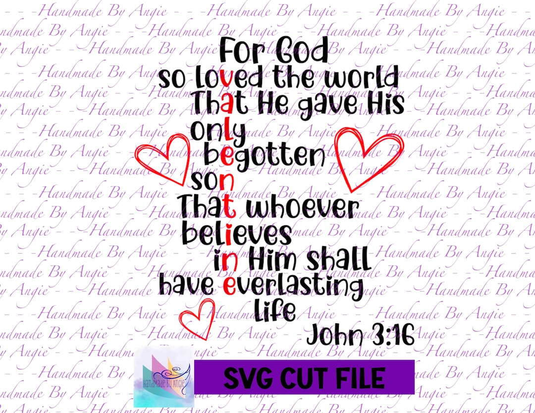 For God so Loved the World, John 3:16 SVG, Design, Bible Verse ...