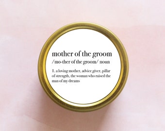Personalized Mother of the Groom Definition Gift - Small Mother of the Groom Candle - Mother of the Groom Gift