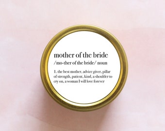 Personalized Mother of the Bride Definition Gift - Small Mother of the Bride Candle - Mother of the Bride Gift