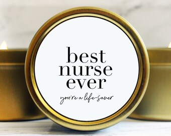 Best Nurse Ever - Nurse Appreciation Gift Bulk - Nurse Candle Gift - You're a Lifesaver