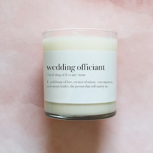 Officiant Gift - Wedding Officiant Definition Candle - Wedding Officiant Proposal Gift from Bride and Groom - 10.5oz