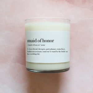 Funny Maid of Honor Definition Candle - Maid of Honor Candle - Personalized Maid of Honor Proposal Gift - 10.5oz - #01-10