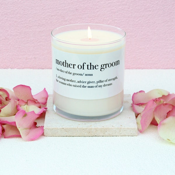 Mother of the Groom Definition Soy Candle Gift From Bride, Mother In Law Gift From Daughter In Law, Mother of the Groom Wedding Day Gift