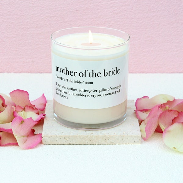 Mother of the Bride Definition Candle Gift From Daughter, Parent Wedding Gift From Bride, Mom Wedding Day Thank You Gift