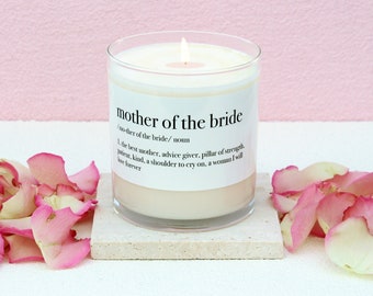 Mother of the Bride Definition Candle Gift From Daughter, Parent Wedding Gift From Bride, Mom Wedding Day Thank You Gift