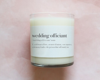 Officiant Gift - Wedding Officiant Definition Candle - Wedding Officiant Proposal Gift from Bride and Groom - 10.5oz