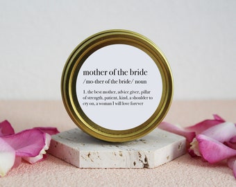 Mother of the Bride Definition Soy Candle Tin, Small Bulk Gifts From Bride, Bride Mom Wedding Gift From Daughter, Mother Thank You Gift