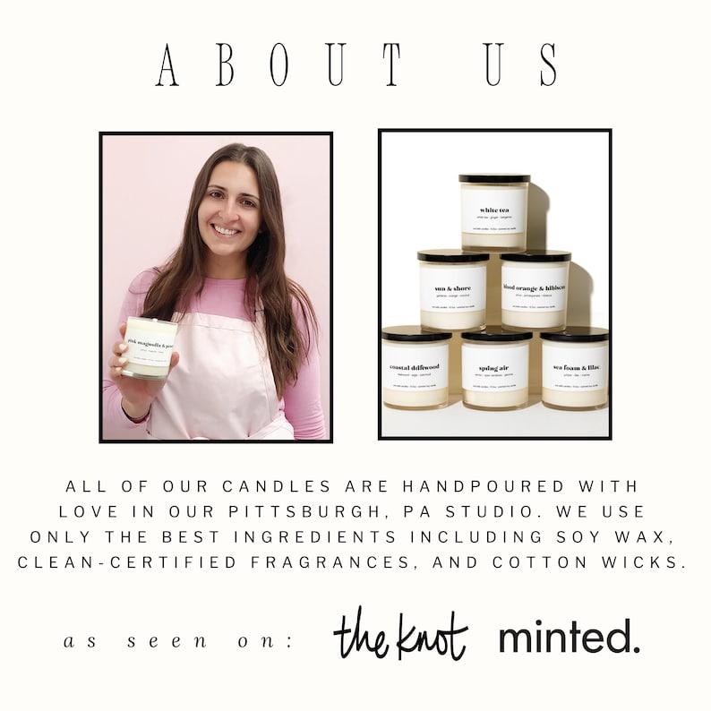 May include: The image shows a woman holding a candle and a stack of candles with black lids. The text "ABOUT US" is at the top. The text below states the candles are hand-poured in Pittsburgh, PA, using soy wax, clean fragrances, and cotton wicks.