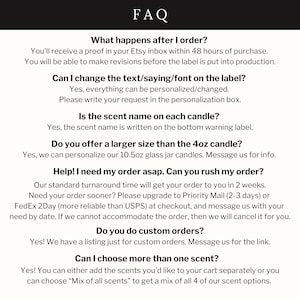 May include: A black and white image of a Frequently Asked Questions (FAQ) document. The text addresses order processing, personalization options, candle sizes, rush orders, custom orders, and scent selection. The document is designed to assist customers.