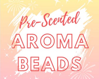 Pre-scented / Cured Aroma Beads | Air Fresheners | Car Freshies | Custom Car Freshie | 8 oz