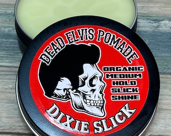 ORGANIC DEAD ELVIS Medium Hold Oil Based Pomade Natural Hair Dixie Slick 4oz Slick Finish Rockabilly Greaser Styling Grease