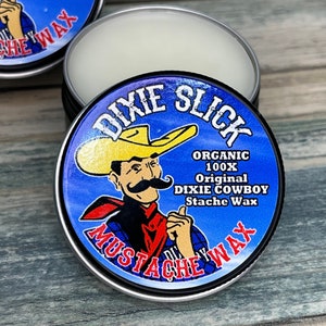 100X Dixie Slick ORGANIC 1 oz Mustache Wax USA Made Original All Natural Petroleum Free 100X Extra STIFF Strong Hold Handlebar Cowboy