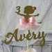 3rd Birthday, ANY NAME AGE Color, Ballerina, Cake Topper, Girls Birthday Party, Baby Shower, Glitter Cake Topper, 1st Birthday, 4th Birthday