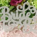 Bride To Be, Chair Sign, ANY COLORS, Wedding Reception, Wedding Party, Wedding Chair Sign, Glitter, Chair Sign For Wedding, Bridal Shower