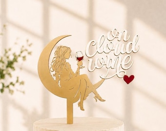 Bridal Shower Girls Night On Cloud Wine Wood Cake Topper