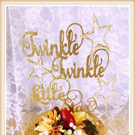 Twinkle Twinkle Little Star Cake Topper Twinkle Little Star Etsy