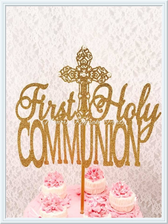 First Holy Communion Cake Topper Holy Communion Party Etsy
