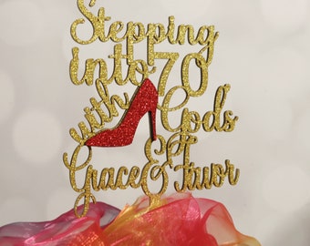 Stepping Into 70 With Gods Grace Favor Wood Cake Topper, 70th Birthday Party Decorations, Religious Theme, 25 Free 1" Confetti Heel Shoes