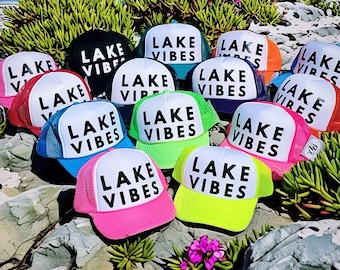 Lake Vibes Trucker Hat: Lake Life Fashion