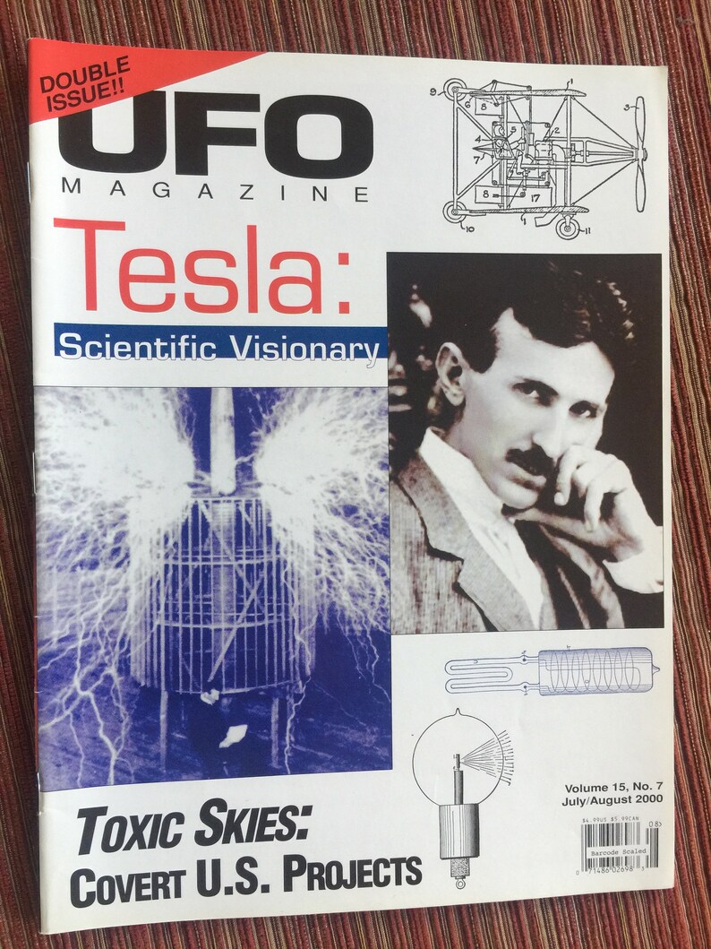 Puede incluir: N&uacute;mero doble de julio/agosto de 2000 de la revista UFO sobre Nikola Tesla. La portada muestra un retrato en blanco y negro de Tesla, una imagen azulada de una bobina de Tesla con descargas el&eacute;ctricas, diagramas t&eacute;cnicos y el texto Toxic Skies: Covert U.S. Projects.