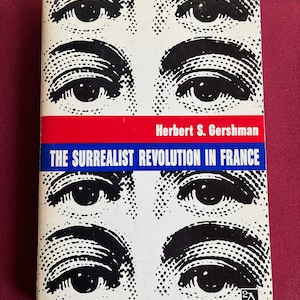 Surrealism, Surrealist Book, Art History, French Art Book, Art Commentary, Art History Book, Modern Art Book, Art Textbook, Art Criticism