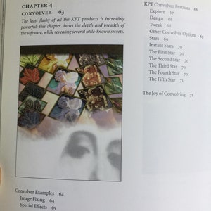 May include: A book cover featuring a colourful, abstract image of a face. The title of the book is "Chapter 4 Convolver" and the subtitle is "The least flashy of all the KPT products is incredibly powerful; this chapter shows the depth and breadth of the software, while revealing several little-known secrets."