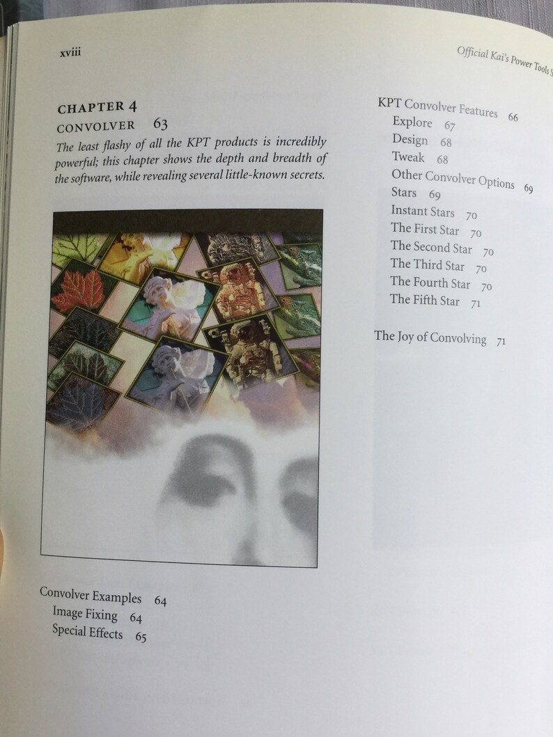 May include: A book cover featuring a colourful, abstract image of a face. The title of the book is "Chapter 4 Convolver" and the subtitle is "The least flashy of all the KPT products is incredibly powerful; this chapter shows the depth and breadth of the software, while revealing several little-known secrets."