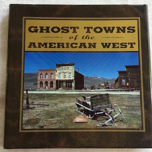 Old West GIft, Old West Book, Old West Collectible, Ghost Town, American West,  America History, Gold Rush Book, Old West History, US GIft